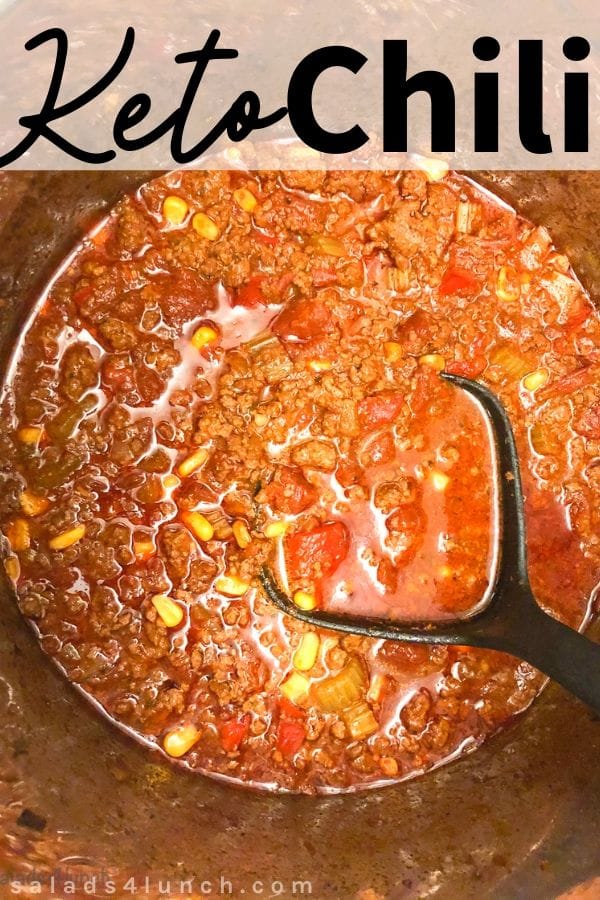No Bean Keto Instant Pot Chili Salads for Lunch