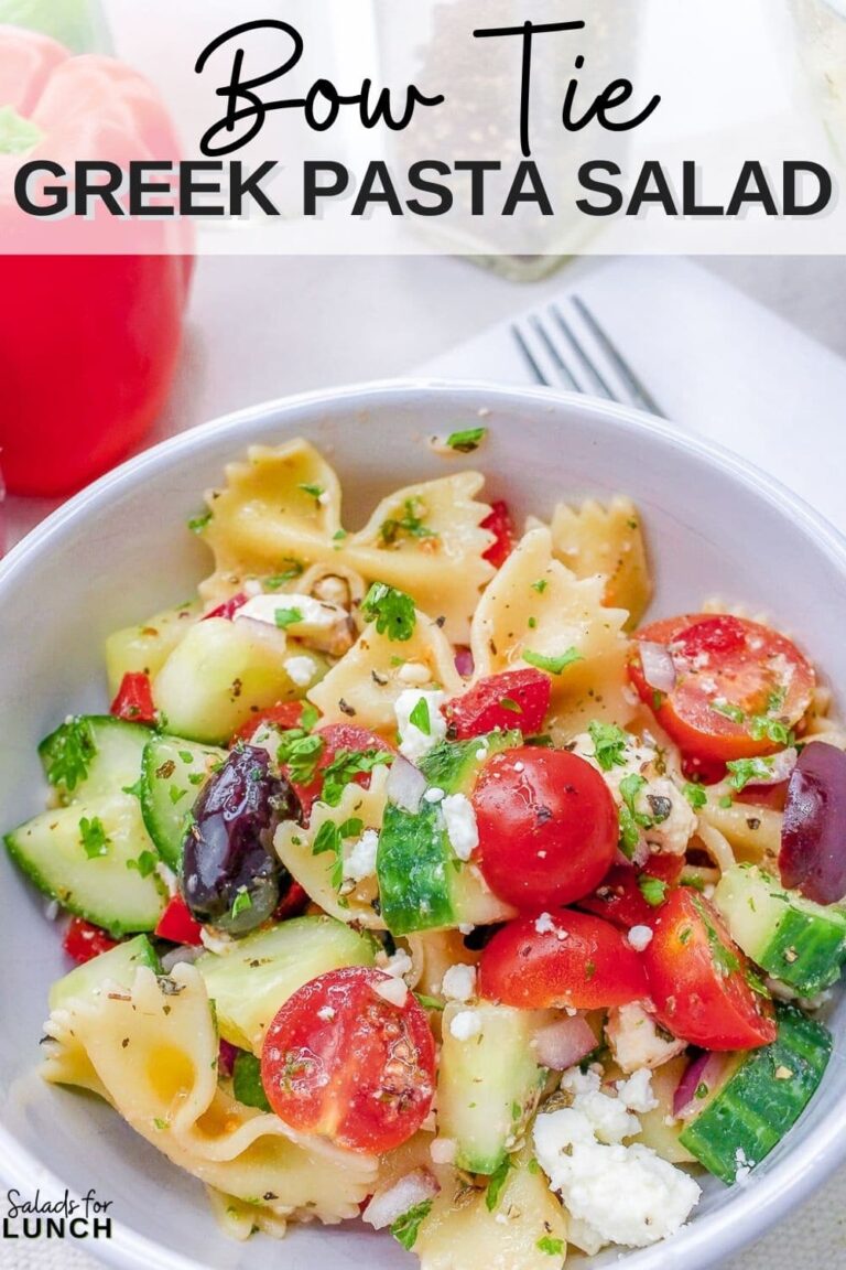 Bow Tie Greek Pasta Salad Salads for Lunch