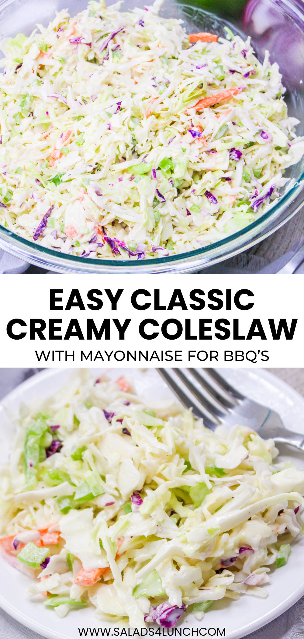 Classic coleslaw salad with mayonnaise in a bowl and on a plate. Text: Easy Classic Creamy Coleslaw.