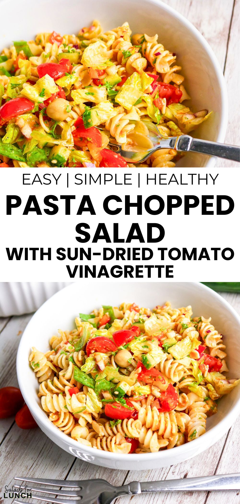 Pasta chopped salad with sun-dried tomato vinaigrette and chickpeas