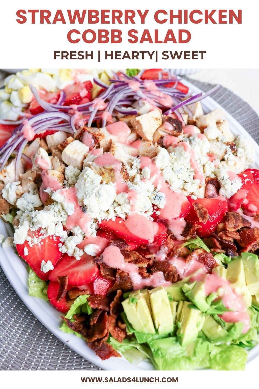 Strawberry Chicken Cobb Salad with Creamy Strawberry Vinaigrette - strawberry chicken cobb salad Strawberry Chicken Cobb Salad with bacon, blue cheese, avocado, and strawberries.